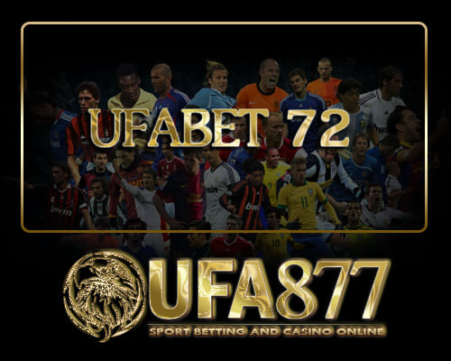 ufabet 72