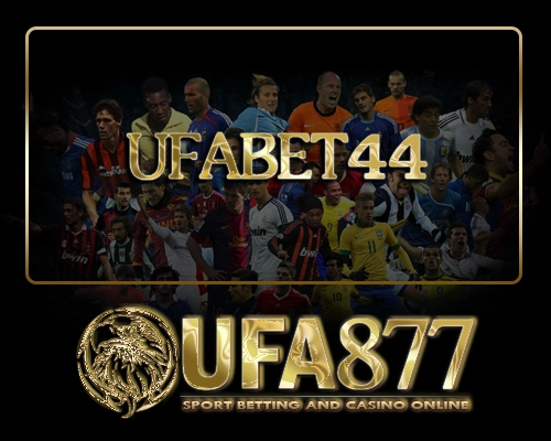 ufabet44